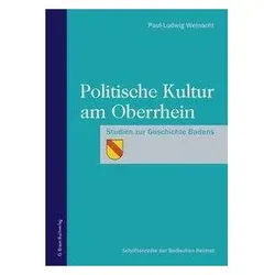 Politische Kultur am Oberrhein, Fachbücher von Paul-Ludwig Weinacht