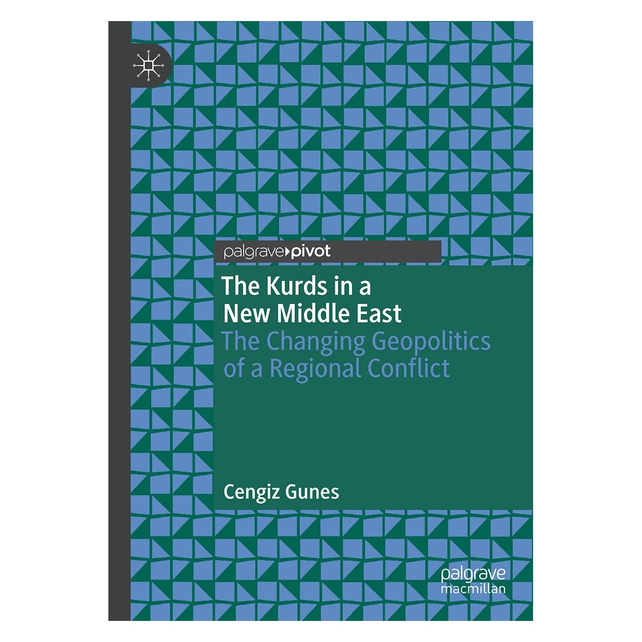 Springer The Kurds in a New Middle East (Englisch, Hardcover, Cengiz Gunes) (9783030005382)