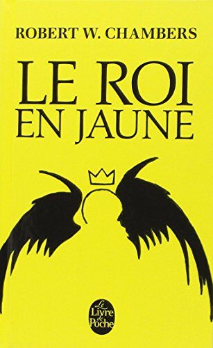 Chambers, Robert W. - Le roi en jaune - Preis vom 16.10.2026 11:41:07 h