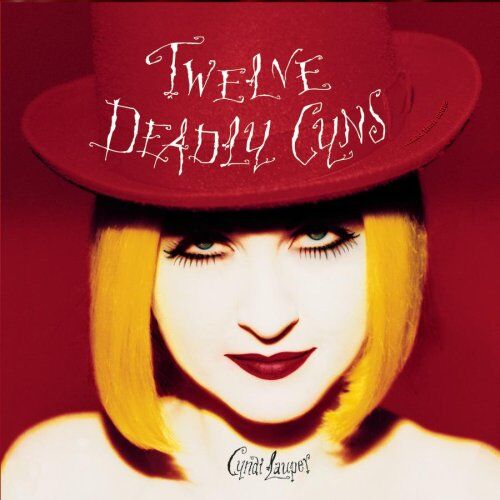 Cyndi Lauper - Twelve Deadly Cyns - Preis vom 09.10.2026 07:28:09 h