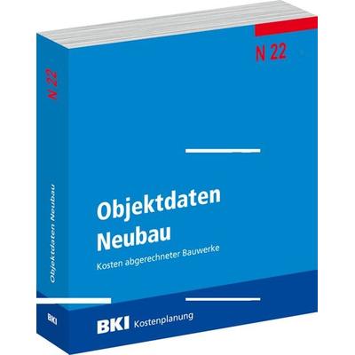 BKI Objektdaten Neubau N22 Holzbau, Taschenbuch von BKI Baukosteninformationszentrum Deutscher Architektenkammern, RM Rudolf Müller Medien GmbH & Co.