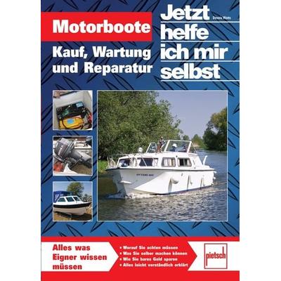 Motorboote, Taschenbuch von Dennis Watts, Motorbuch Verlag, 978-3-613-50629-9