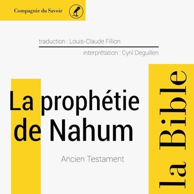 La prophétie de Nahum - Anonymous, Audio, 9782821108745
