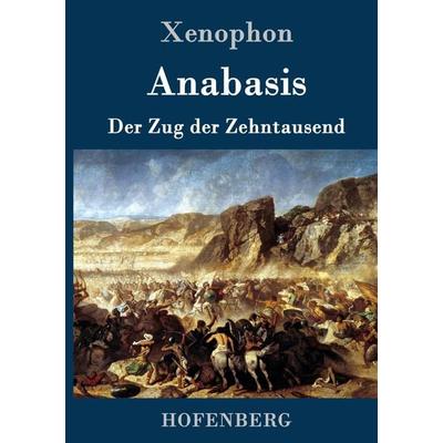 Anabasis, Gebundene Ausgabe von Xenophon, Hofenberg, 978-3-86199-592-0