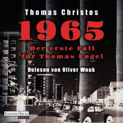 1965 - Der erste Fall für Thomas Engel - Thomas Christos, Audio, 9783837150346