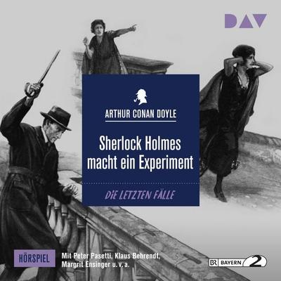 Sherlock Holmes macht ein Experiment - Arthur Conan Doyle, Audio, 9783742408587