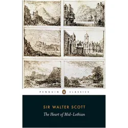 The Heart of Mid-Lothian, Belletristik von Tony Inglis, Walter Scott