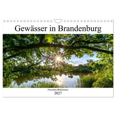 Brandenburgs Gewässer (Wandkalender 2027 DIN A4 quer), CALVENDO Monatskalender