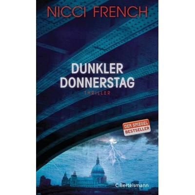Dunkler Donnerstag, Taschenbuch von Nicci French, C.Bertelsmann