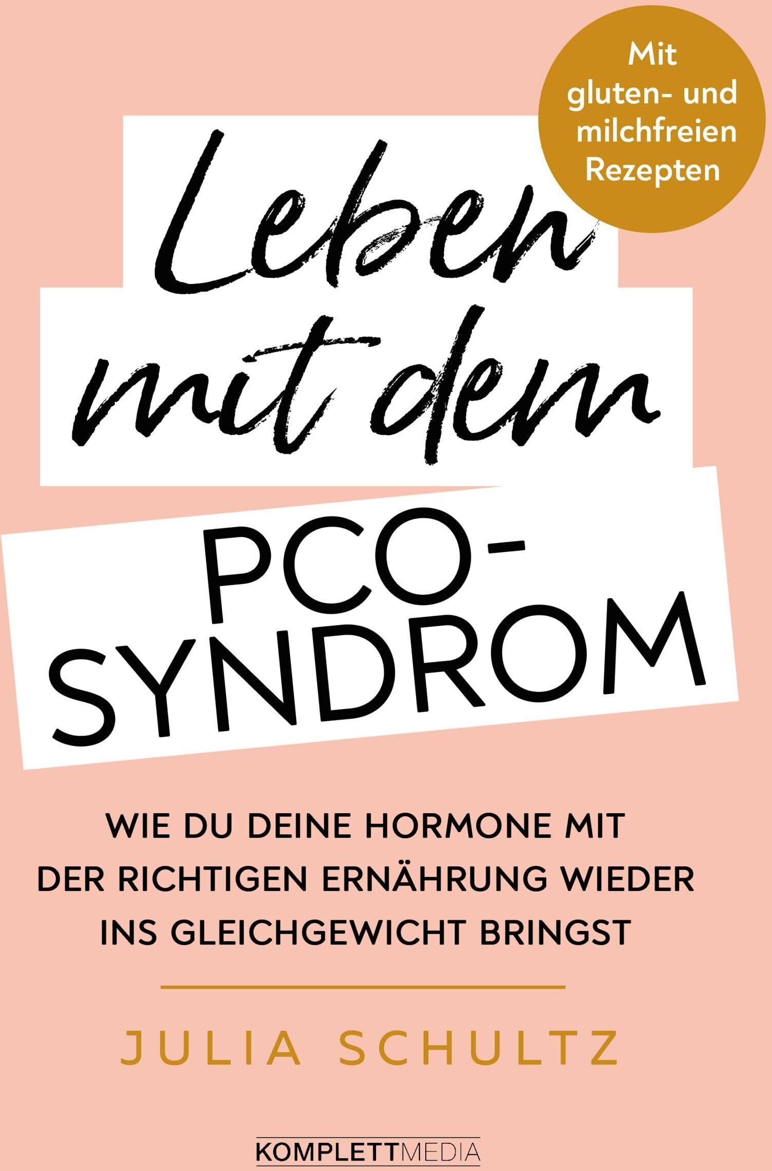 Julia Schultz - Leben mit dem PCO-Syndrom - Preis vom 09.10.2026 07:28:09 h