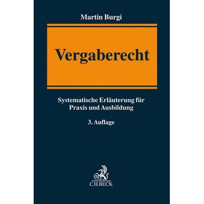 Vergaberecht, Taschenbuch von Martin Burgi, C.H. Beck