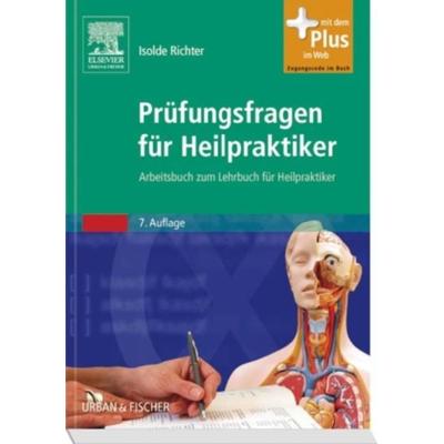 Prüfungsfragen für Heilpraktiker, Taschenbuch von Isolde Richter, Urban & Fischer, 978-3-437-55884-9