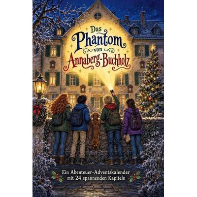 Das Phantom von Annaberg-Buchholz
