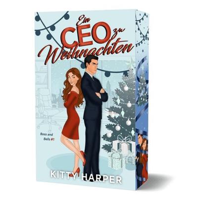 Boss and Bells: Ein CEO zu Weihnachten, Taschenbuch von Kitty Harper, BooXperts - logiXperts GmbH, 978-3-691-40163-9