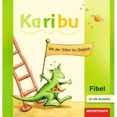 Karibu - Ausgabe 2009, Geheftet von Heidrun Kunze,Katharina Berg,Astrid Eichmeyer,Maria Gönning,Gerburg Kirsch, Westermann Schulbuchverlag,
