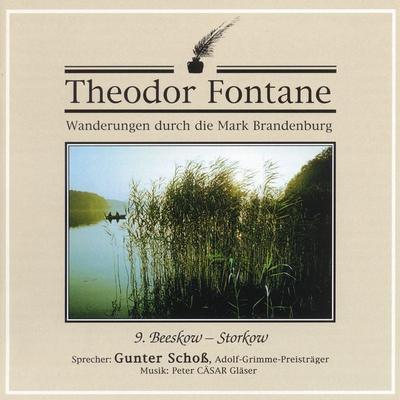 Wanderungen durch die Mark Brandenburg (09) - Theodor Fontane, Audio, 4056198010761