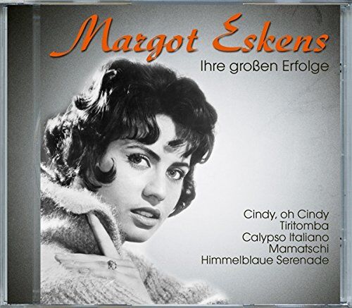 Margot Eskens - Ihre Großen Erfolge - Preis vom 11.10.2026 15:43:13 h