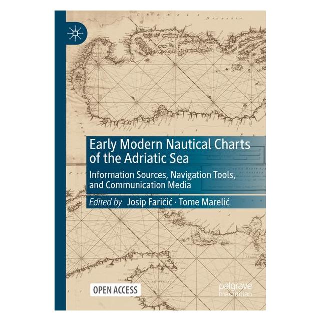 Springer Early Modern Nautical Charts of the Adriatic Sea (Englisch, Softcover) (64897219)
