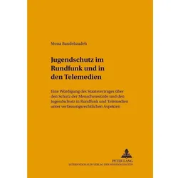 Jugendschutz im Rundfunk und in den Telemedien, Fachbücher von Mona Bandehzadeh