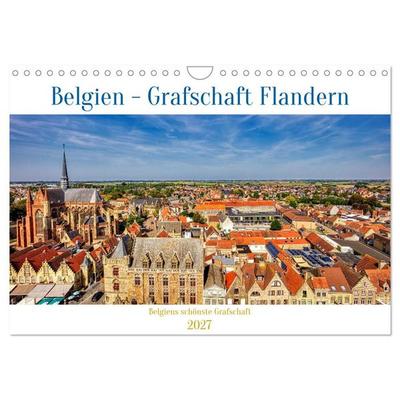 Belgien - Grafschaft Flandern (Wandkalender 2027 DIN A4 quer), CALVENDO Monatskalender