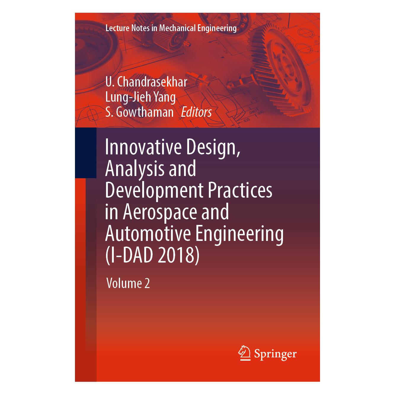 Springer Innovative Design, Analysis and Development Practices in Aerospace and Automotiv (Englisch, Hardcover, Lung-Jieh Yang, S. Gowthaman, U. Chandrasekhar) (67714108)