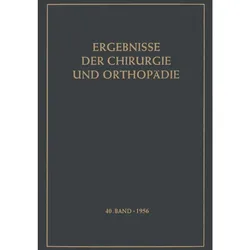 Ergebnisse der Chirurgie und Orthopädie, Fachbücher von Karl H. Bauer, Alfred Brunner
