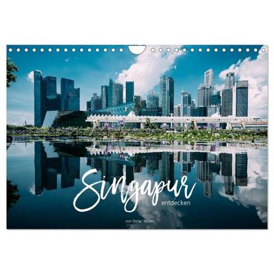 Singapur entdecken (Wandkalender 2026 DIN A4 quer), CALVENDO Monatskalender