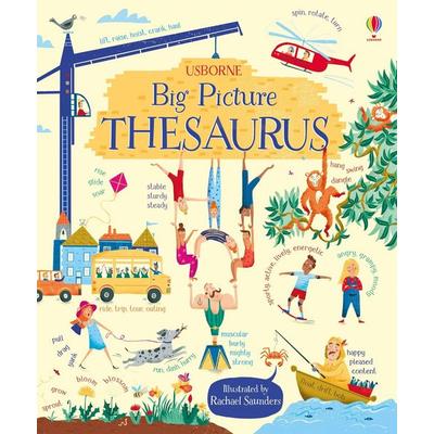 Big Picture Thesaurus, Gebundene Ausgabe von Rosie Hore, Usborne Publishing, 978-1-4095-9874-9