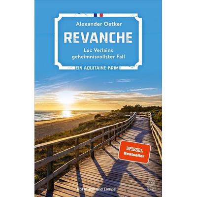 Revanche, Taschenbuch von Alexander Oetker, Hoffmann Und Campe, 978-3-455-01652-9