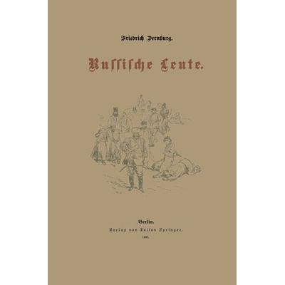 Russische Leute, Taschenbuch von Friedrich Dernburg, Springer Berlin, 978-3-642-98728-1