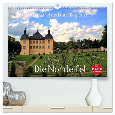 Die Eifel und ihre Regionen - Die Nordeifel (hochwertiger Premium Wandkalender 2027 DIN A2 quer), Kunstdruck in Hochglanz