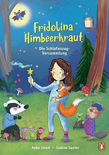Anke Girod - Fridolina Himbeerkraut - Die Schlafanzug-Versammlung: Vorlesebuch ab 4 Jahren (Die Fridolina Himbeerkraut-Reihe, Band 2) - Preis vom 09.10.2026 07:28:09 h
