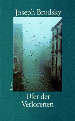 Joseph Brodsky - Ufer der Verlorenen - Preis vom 10.10.2026 11:48:34 h