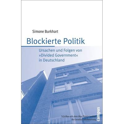 Blockierte Politik, Taschenbuch von Simone Burkhart, Campus, 978-3-593-38731-4