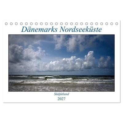 Dänemarks Nordseeküste - Südjütland (Tischkalender 2027 DIN A5 quer), CALVENDO Monatskalender