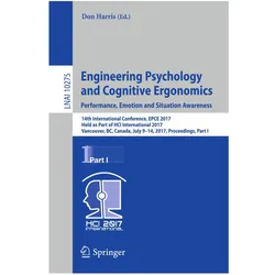 Engineering Psychology and Cognitive Ergonomics: Performance, Emotion and Situation Awareness, Fachbücher von Don Harris