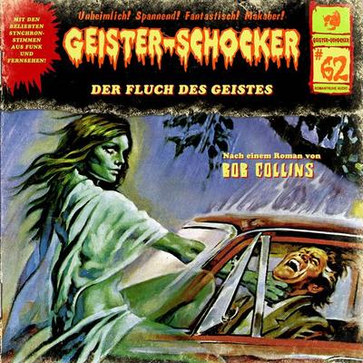 Der Fluch des Geistes - Bob Collins, Audio, 4260507154484