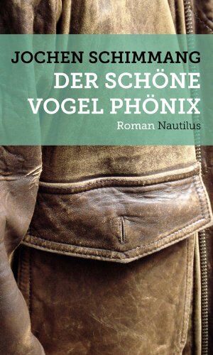 Jochen Schimmang - Der schöne Vogel Phönix - Preis vom 09.10.2026 07:28:09 h