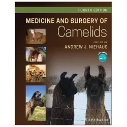 Medicine and Surgery of Camelids, Fachbücher von Andrew J. Niehaus