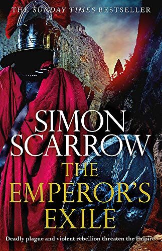 Simon Scarrow - The Emperor's Exile (Eagles of the Empire 19): The thrilling Sunday Times bestseller - Preis vom 11.10.2026 15:43:13 h