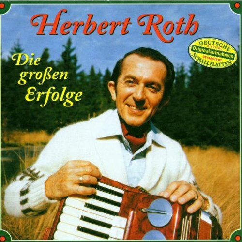 Herbert Roth - Die Grossen Erfolge - Preis vom 30.09.2026 22:30:23 h