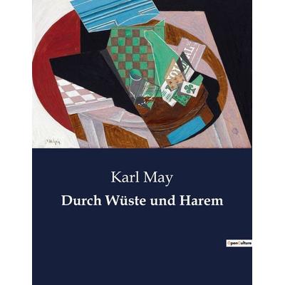 Durch Wüste und Harem, Taschenbuch von Karl May, BoD - Books on Demand, 979-10-419-0021-3