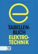 Dieter Baumann - Tabellenbuch Elektrotechnik - Preis vom 09.10.2026 07:28:09 h