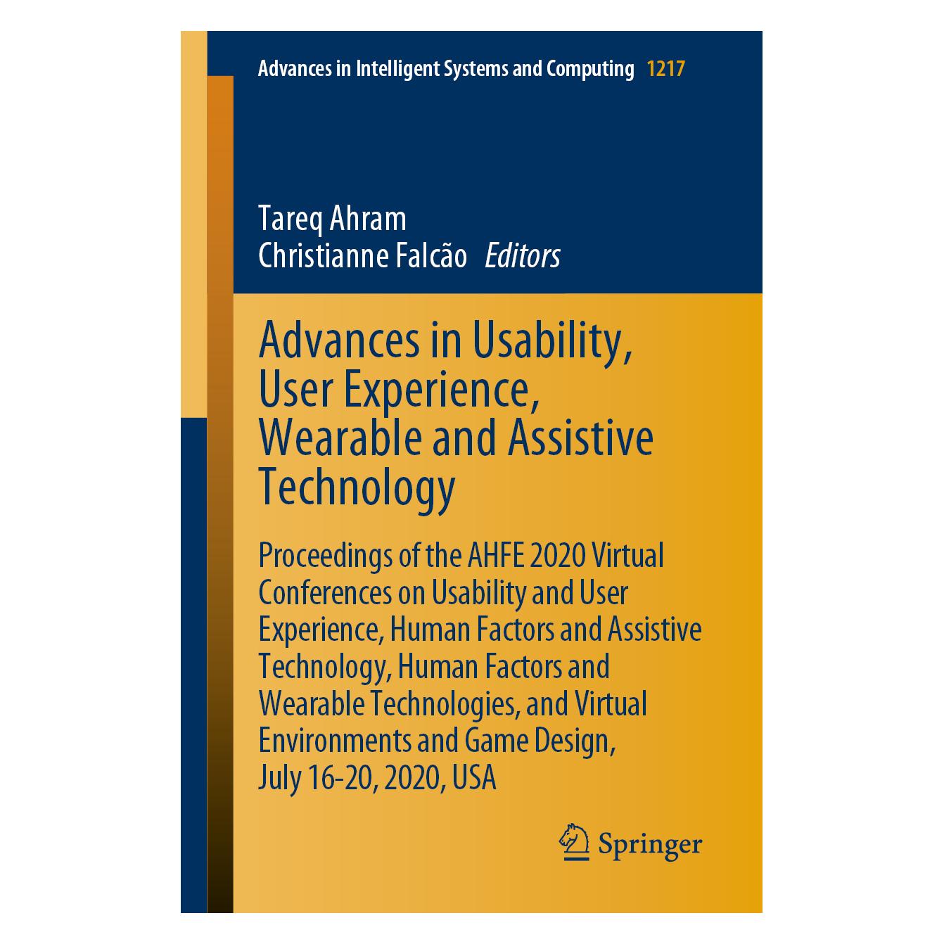 Springer Advances in Usability, User Experience, Wearable and Assistive Technology (Englisch, Softcover, Christianne Falcão, Tareq Ahram) (56143236)