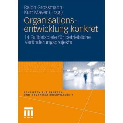 Organisationsentwicklung konkret, Taschenbuch von , VS Verlag für Sozialwissenschaften