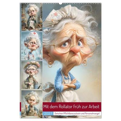 Mit dem Rollator früh zur Arbeit (Wandkalender 2027 DIN A2 hoch), CALVENDO Monatskalender