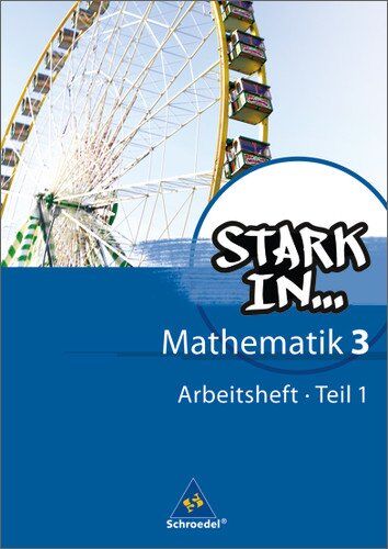 Ludwig Augustin - Stark in Mathematik - Ausgabe 2008: Arbeitsheft 3 Teil 1 (Lernstufe 9) - Preis vom 10.10.2026 11:48:34 h
