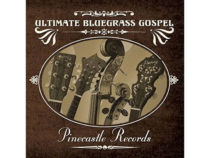 Ultimate Bluegrass Gospel