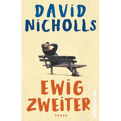 Ewig Zweiter, Taschenbuch von David Nicholls, Ullstein Taschenbuch
