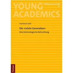 Die 'Letzte Generation', Fachbücher von Hartmut Licht